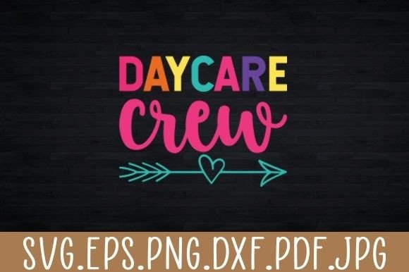 Daycare Crew Svg: Crafts & Graphics Review