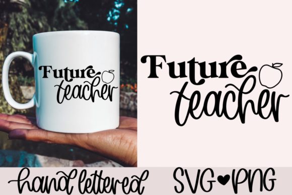 Future Teacher SVG: Graphics for Crafts