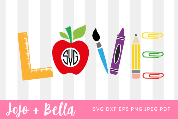 Love School SVG: Graphics for Crafts