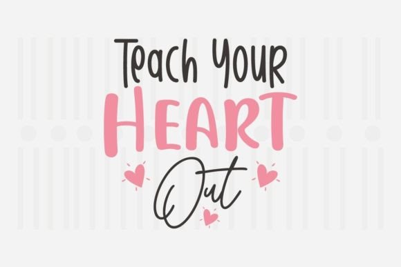 Teach Your Heart Out SVG: Crafts & Graphics Review